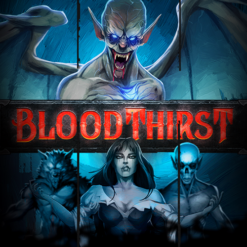  Bloodthirst