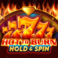 Hot to Burn Hold and Spin